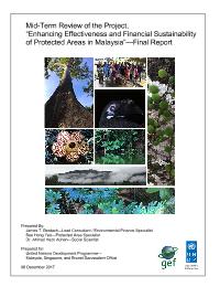 Mid Term Review for Enhancing Effectiveness And Financial Sustainability Of Protected Areas In Malaysia