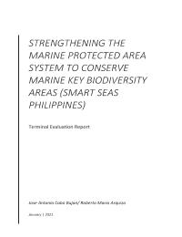 Terminal Evaluation of the Strengthening the Marine Protected Area System to Conserve Marine Key Biodiversity Areas (SMARTSeas Philippines) Project