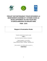 Evaluation finale projet Projet de partenariat pour intégrer la biodiversité marine et côtière dans le développement du secteur des hydrocarbures en Mauritanie (BGP)