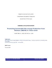 Terminal Evaluation of the Promoting Sustainable Bio-energy Production from Biomass In Timor-Leste