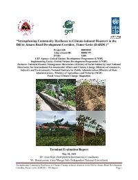 Terminal Evaluation for the Strengthening Community Resilience to Climate-induced disasters in the Dili to Ainaro Road Development Corridor Project
