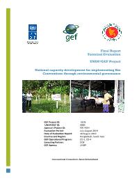 Terminal Evaluation of National Capacity Development for Implementing Rio Conventions through Environmental Governance