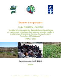 projet  "Amélioration des capacités d'adaptation et de résilience face au changement climatique dans les communautés rurales des Régions Analamanga, Atsinanana, Androy, Anosy et Atsimo Andrefana»