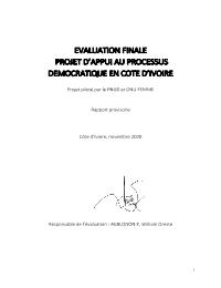 Evaluation finale du projet d' Appui au processus démocratique et de consolidation de la paix en Côte d'Ivoire