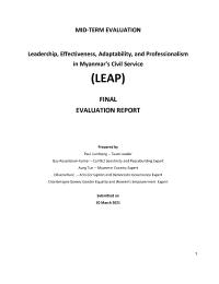 Mid-Term Evaluation Leadership, Effectiveness, Adaptability and Professionalism in Myanmar’s Civil Service Project (LEAP)