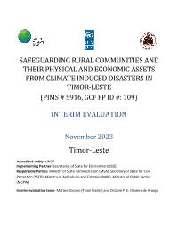 Interim Independent Evaluation for Safeguarding rural communities and their physical assets from climate induced disasters in Timor-Leste