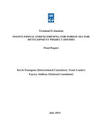 Terminal Evaluation of Institutional Strengthening for the Forest Sector Development project