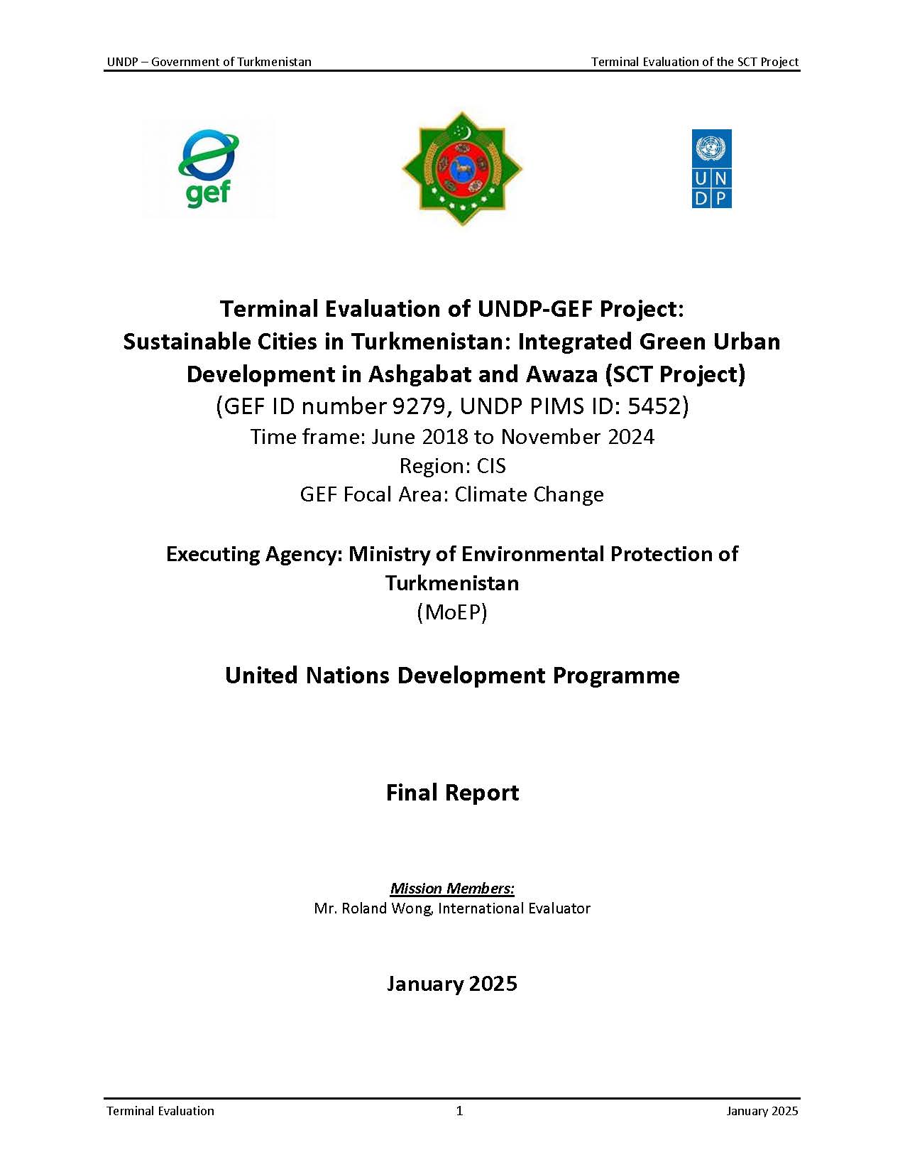 Terminal evaluation of the project “Sustainable Cities in Turkmenistan: Integrated Green Urban Development in Ashgabat and Awaza”