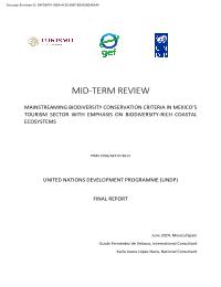 FSP Integración de criterios de la Conservación de la Biodiversidad para el Sector Turístico en México con énfasis en los Ecosistemas Costeros Ricos en Biodiversidad - Mid term Evaluation.