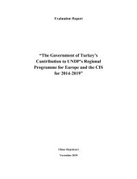 The Government of Turkey’s Contribution to UNDP’s Regional Programme for Europe and the CIS for 2014-2019