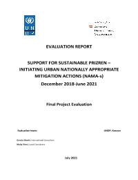 Support for Sustainable Prizren – Initiating Urban Nationally Appro-priate Mitigation Actions Project