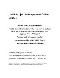 Final Evaluation - Support to cultural heritage monuments of great importance for Cyprus, Phase 7