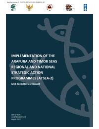 00096036 Arafura & Timor Seas Action Programmes (ATSEA 2) GEF Mid-Term Evaluation
