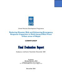Final Evaluation of Reducing Disaster Risk and Enhancing Emergency Response Capacities in Multi hazards-risk Prone Urban Areas of Nepal