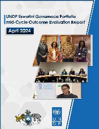 Midterm Outcome Evaluation - By 2025, oversight bodies and government institutions at national and regional level (Tinkhundla) operate in an independent, participatory and accountable manner, ensuring equal access to justice and services