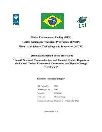 Terminal Evaluation of the project on: “Fourth National Communication and Biennial Update Reports to the United Nations Framework Convention on Climate Change (UNFCCC)”