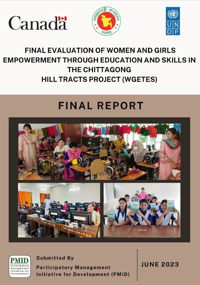 Final Evaluation: Women and Girls Empowerment Through Education and Skills in the Chittagong Hill Tracts