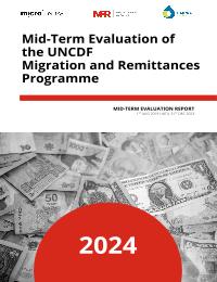 Combined evaluation of the UNCDF Remittances & Migration Programmes