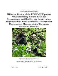 Mid-term evaluation of the project Mainstreaming natural resource management and biodiversity conservation objectives into socioeconomic development planning and management of biosphere reserve in Viet Nam (00095982)