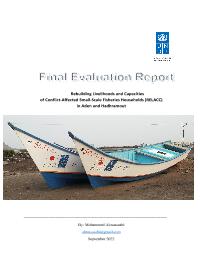 Rebuilding Livelihoods and Capacities of Conflict- Affected Small-Scale Fisheries Households in Aden and Hadhramout Final Evaluation 