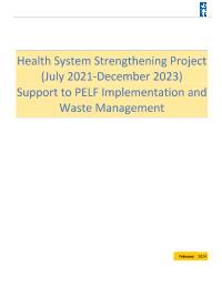 Final Evaluation: Health System Strengthening:  Supply Chain Management & Waste Management