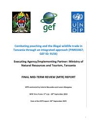 Mid-term Project evaluation of the Combating poaching and the illegal wildlife trade in Tanzania through an integrated approach project