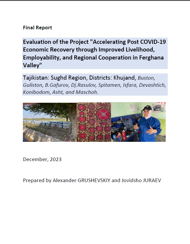 Final Evaluation of the project “Accelerating Post COVID-19 Economic Recovery through Improved Livelihood, Employability, and Regional Cooperation in Ferghana Valley”