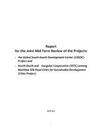 Joint-Mid Term Review of  the Cities Project and the GSSDC Project