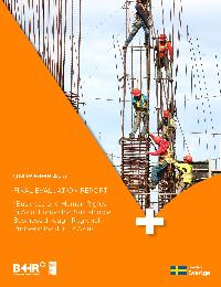 Business and Human Rights in Asia: Promoting Responsible Business Practices through Regional Partnerships (B+HR Asia) Project (SIDA)