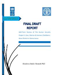 Mid-term Review of Strengthening Human Security in the Remote Chiefdoms of Gbense, Soa, and Kamara in Kono District of Sierra Leone