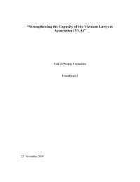 Strengthening the Capacity of the Vietnam Lawyers Association (VLA)