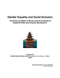 Gender Equality and Social Inclusion:  Promoting rights of women and the excluded for sustained peace and inclusive development