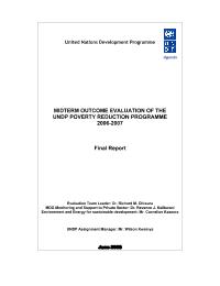 Midterm Outcome Evaluation Of the UNDP Poverty Reduction Programme 2006-2007