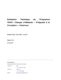 Evaluation Technique du Programme CHOC « Changer d'Habitude - S'Opposer à la Corruption », Cameroun