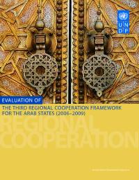 Evaluation of the third Regional Cooperation Framework for Arab States