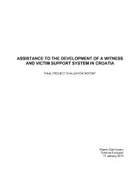 Assistance in the Development of a Witness and Victim Support System - Final Project Evaluation