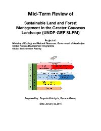 Sustainable Land and Forest Management in the Greater Caucasus Landscape (UNDP-GEF SLFM)
