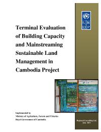 Building Capacity and Mainstreaming Sustainable Land Management in Cambodia (SLM) - Terminal Project Evaluation