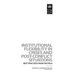 Institutional Flexibility in Crisis and Post-Conflict Situations