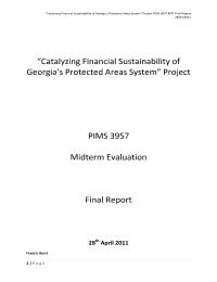 PIMS3957: Catalyzing Financial Sustainability of Georgia?s Protected Areas System