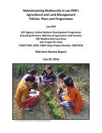 Midterm Evaluation - Mainstreaming Biodiversity in Lao PDR's  Agricultural and Land Management  Policies, Plans and Programmes