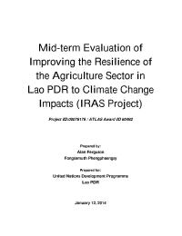 Mid-term Evaluation of Improving the Resilience of the Agriculture Sector in Lao PDR to Climate Change Impacts (IRAS Project)