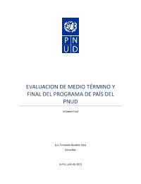 Evaluación de Medio Término y Final del Programa del Pais CPD 2008-2011