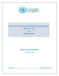 Evaluation of the UN Zambia  United Nations Development Assistance Framework (UNDAF) 2011-2015
