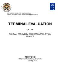 Bhutan Recovery and Reconstruction Project