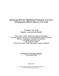 Removing Barriers Hindering Protected Area (PA) Management Effectiveness in Viet Nam - Terminal Evaluation Report