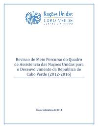 UN Development Assistance Framework (UNDAF) Mid-Term review