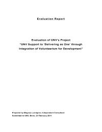 Evaluation of UNV's Project "UNV Support to Delivering as One through Integration of Volunteerism for Development"