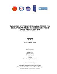 Strengthening Volunteerism for Development in China through the 2008 Beijing Olympic Games, 2007-2011 Results and Impact report
