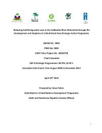Reducing Conflicting water uses in the Artibonite River Watershed through the Development and Adoption of a Multi-focal Area Strategic Action Programme